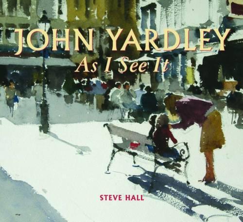 Бумажная книга «John Yardley - As I See it», автор Стив Холл - фото №1