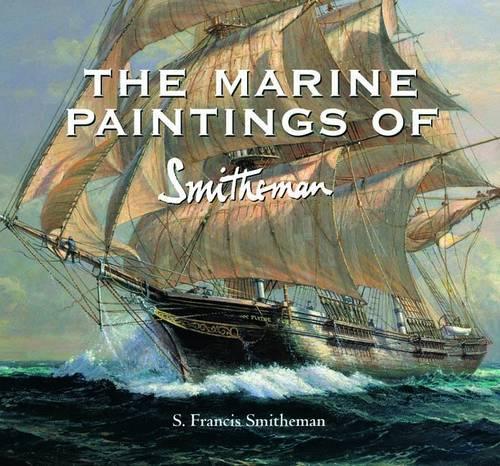 Бумажная книга «The Marine Paintings of Smitheman», автор С. Фрэнсис Смитмен - фото №1