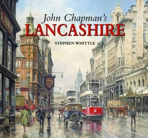 Бумажная книга «John Chapman's Lancashire», автор Стивен Уиттл - фото №1