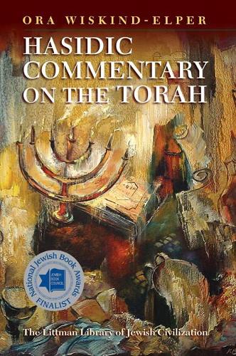 Бумажная книга «Hasidic Commentary on the Torah», автор Ора Вискинд-Элпер - фото №1