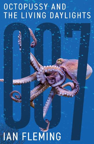 Бумажная книга «Octopussy and The Living Daylights», автор Ян Флеминг - фото №1