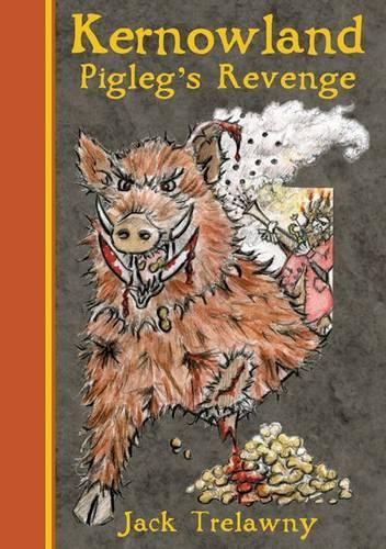 Паперова книга «Kernowland 4 Pigleg's Revenge», автор Джек Трелоні - фото №1