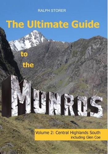 Бумажная книга «The Ultimate Guide to the Munros: Central Highlands South», автор Ральф Сторер - фото №1