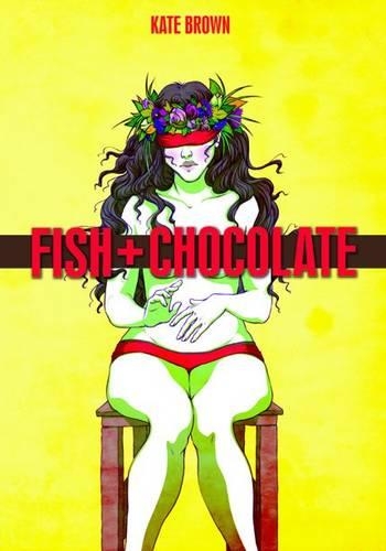 Бумажная книга «Fish + Chocolate», автор Кейт Браун - фото №1