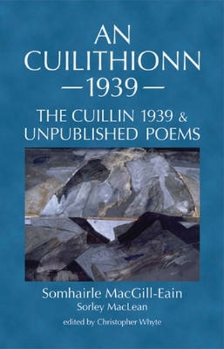 Паперова книга «An Cuilithionn 1939: The Cuillin 1939 and Unpublished Poems», автор Сорлі Маклін - фото №1