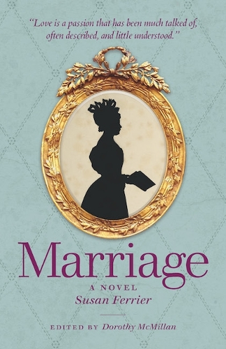 Бумажная книга «Marriage: A Novel», автор Сьюзен Феррьер - фото №1