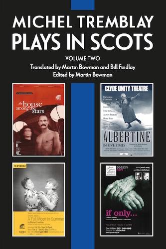 Паперова книга «Michel Tremblay: Plays in Scots: Volume 2», автор Майкл Тремблі - фото №1