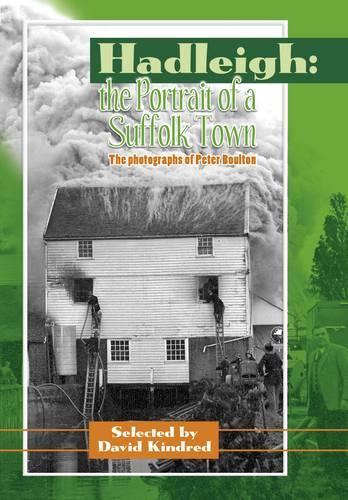 Бумажная книга «Hadleigh: The Portrait of a Suffolk Town», автор Дэвид Киндред - фото №1
