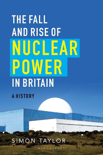 Бумажная книга «The Fall and Rise of Nuclear Power in Britain: A history», автор Саймон Тейлор - фото №1