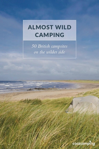 Бумажная книга «Almost Wild Camping: 50 British campsites on the wilder side», автор Джеймс Уорнер Смит - фото №1