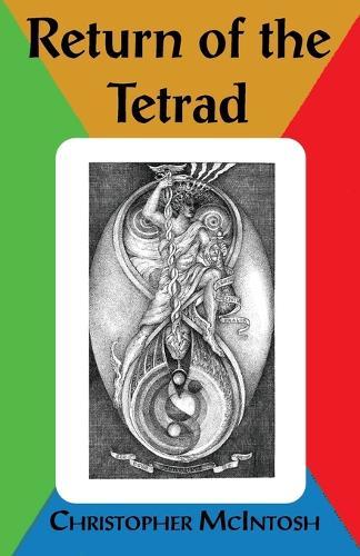 Бумажная книга «Return of the Tetrad», автор Кристофер Макинтош - фото №1