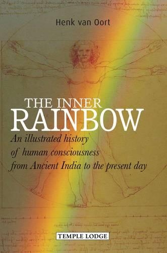 Бумажная книга «The Inner Rainbow: An Illustrated History of Human Consciousness from Ancient India to the Present Day», автор Хенк ван Оорт - фото №1