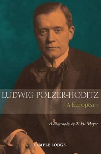 Бумажная книга «Ludwig Polzer-Hoditz, a European: A Biography», автор Т. Х. Мейер - фото №1
