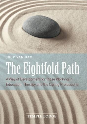 Паперова книга «The Eightfold Path: A Way of Development for Those Working in Education, Therapy and the Caring Professions», автор Юп ван Дам - фото №1