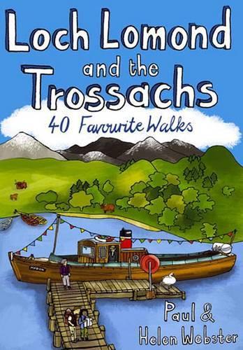 Бумажная книга «Loch Lomond and the Trossachs: 40 Favourite Walks», авторов Хелен Вебстер, Пол Вебстер - фото №1
