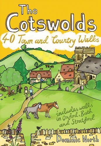 Бумажная книга «The Cotswolds: 40 Town and Country Walks», автор Доминик Норт - фото №1