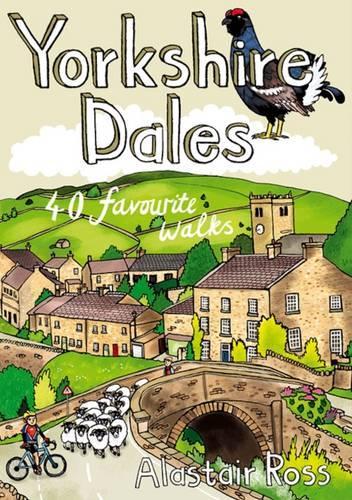 Паперова книга «Yorkshire Dales: 40 Favourite Walks», автор Аластер Росс - фото №1