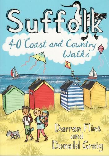 Бумажная книга «Suffolk: 40 Coast and Country Walks», авторов Даррен Флинт, Дональд Грейг - фото №1