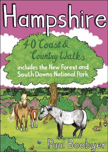 Бумажная книга «Hampshire: 40 Coast & Country Walks», автор Пол Бубьер - фото №1