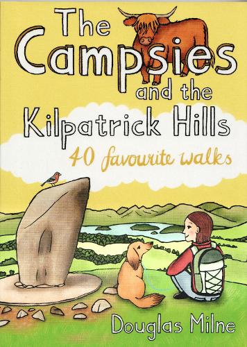 Бумажная книга «The Campsies and the Kilpatrick Hills : 40 favourite walks», автор Дуглас Милн - фото №1