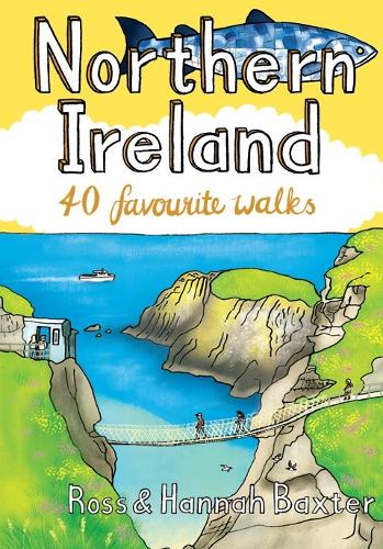 Бумажная книга «Northern Ireland: 40 Favourite Walks», авторов Ханна Бакстер, Росс Бакстер - фото №1