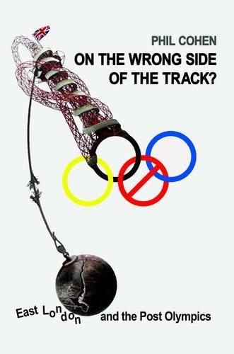 Бумажная книга «On the Wrong Side of the Track?: East London and the Post Olympics», автор Фил Коэн - фото №1