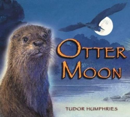 Бумажная книга «Otter Moon», автор Тудор Хамфрис - фото №1
