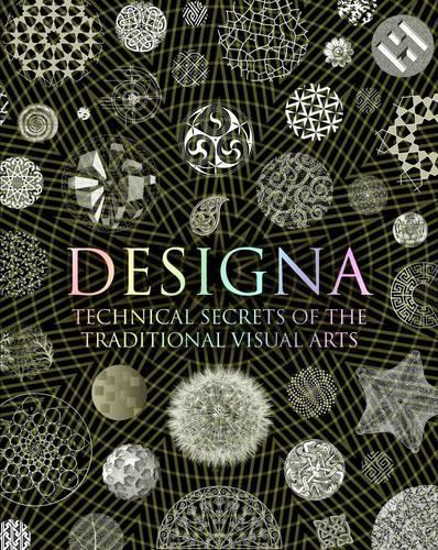 Бумажная книга «Designa: Technical Secrets of the Traditional Visual Arts», авторов Адам Тетлоу, Дауд Саттон, Лиза ДеЛонг - фото №1