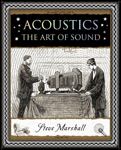 Паперова книга «Acoustics: The Art of Sound», автор Стів Маршалл - фото №1