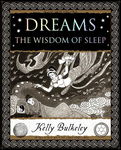 Бумажная книга «Dreams: The Wisdom of Sleep», автор Келли Балкли - фото №1