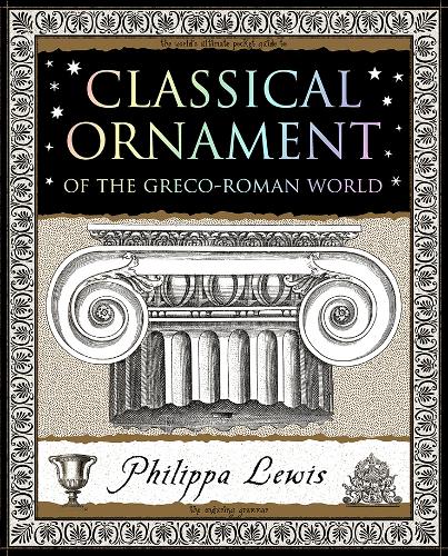 Паперова книга «Classical Ornament: Of the Greco-Roman World», автор Філіпа Льюїс - фото №1