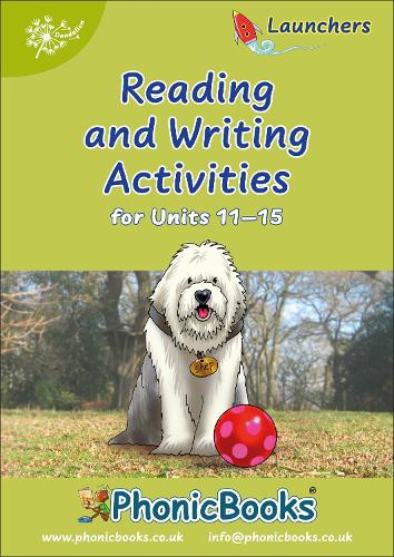 [object Object] «Phonic Books Dandelion Launchers Reading and Writing Activities Units 11-15 (Two-letter spellings ch, th, sh, ck, ng): Photocopiable Activities Accompanying Dandelion Launchers Units 11-15», автор Фонік Букс - фото №1
