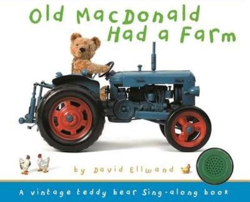 [object Object] «Old MacDonald - Teddy sound book», автор Дэвид Эллванд - фото №1