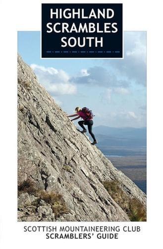 Бумажная книга «Highland Scrambles South: Including Cairngorms, Ben Nevis, Glen Coe, Rum and Arran», автор Иэн Тау - фото №1