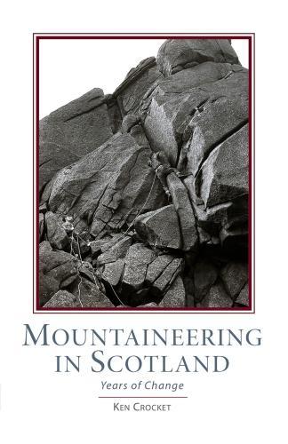 Бумажная книга «Mountaineering Scotland: Years of Change», автор Кен Крокет - фото №1