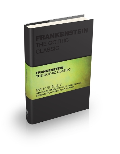 Бумажная книга «Frankenstein; or, The Modern Prometheus: The Gothic Classic», автор Мэри Шелли - фото №1