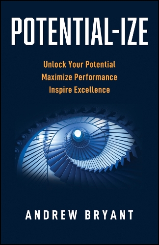 Паперова книга «Potential-ize: How Leaders Unlock Human Potential in the Age of AI», автор Ендрю Брайант - фото №1