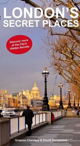 Паперова книга «London's Secrets Places: Discover More of London's Hidden Secrets», авторів Девід Гемпшир, Грем Честерс - фото №1