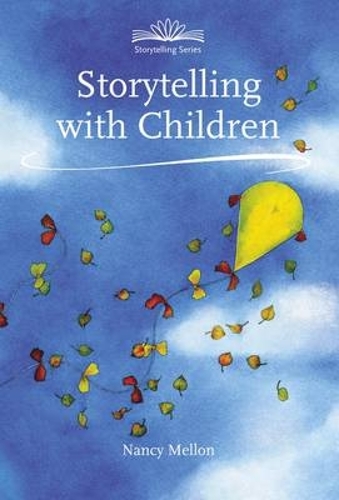 Бумажная книга «Storytelling with Children», автор Нэнси Мэллон - фото №1