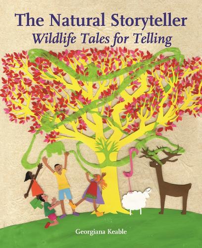 Бумажная книга «The Natural Storyteller: Wildlife Tales for Telling», автор Джорджиана Киабл - фото №1