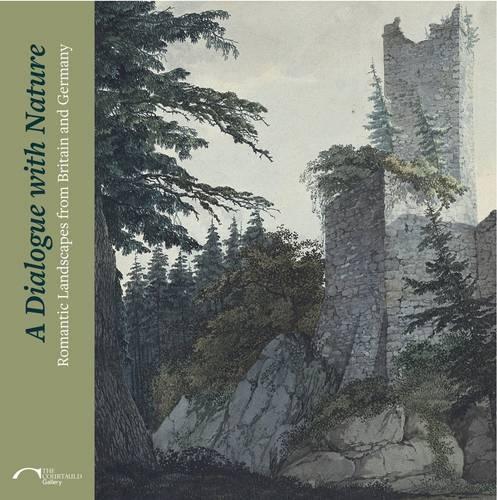 Бумажная книга «A Dialogue with Nature: Romantic Landscapes from Britain and Germany», автор Мэтью Харгрейвс - фото №1