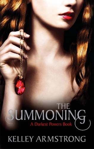 Бумажная книга «The Summoning: Book 1 of the Darkest Powers Series», автор Келли Армстронг - фото №1