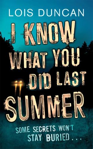 Бумажная книга «I Know What You Did Last Summer», автор Лоис Дункан - фото №1