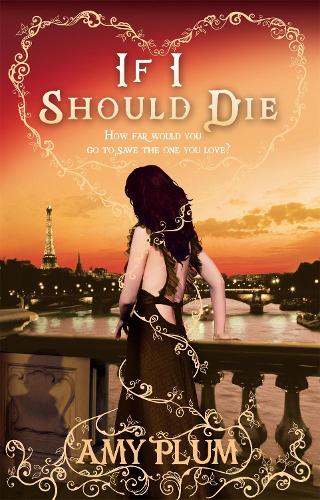 Бумажная книга «If I Should Die: Number 3 in series», автор Эми Плам - фото №1