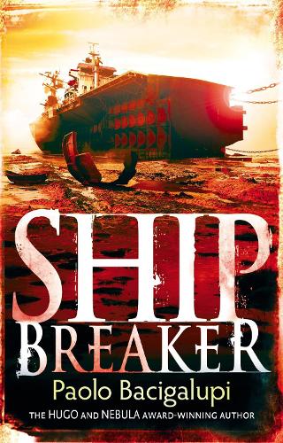 Паперова книга «Ship Breaker: Number 1 in series», автор Паоло Бачігалупі - фото №1