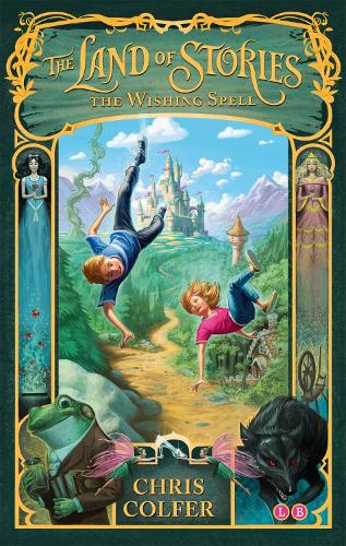 Бумажная книга «The Land of Stories 1: The Wishing Spell», автор Крис Колфер - фото №1
