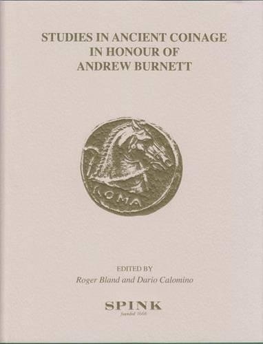 Паперова книга «Studies in Ancient Coinage: In Honour of Andrew Burnett», авторів Д. Каломіно, Р. Бланд - фото №1