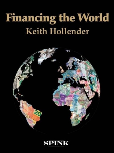 Бумажная книга «Financing the World», автор Кит Холлендер - фото №1