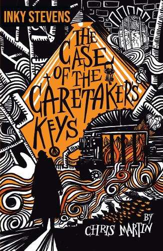 Бумажная книга «Inky Stevens - The Case of the Caretaker's Keys», автор Крис Мартин - фото №1