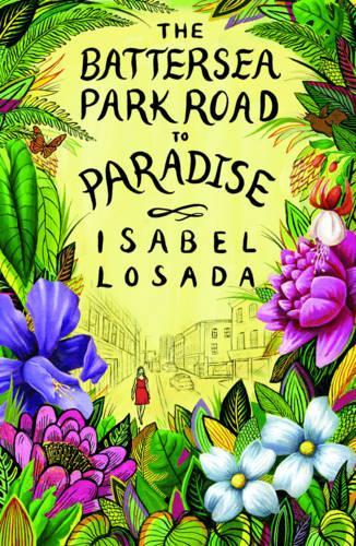 Паперова книга «Battersea Park Road to Paradise», автор Ізабель Лосада - фото №1
